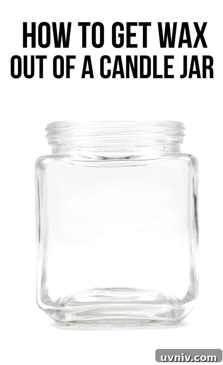 Remove Wax from a Candle Jar: Simple Steps to Clean It Out 2 how to clean out a candle jar