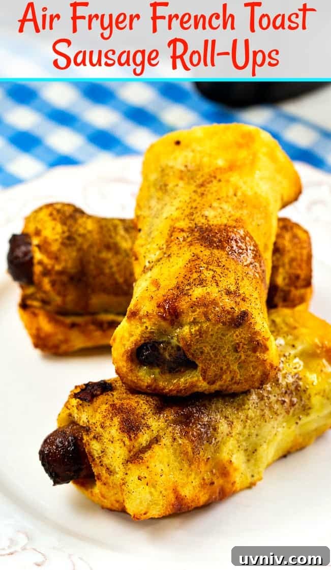 Air Fryer Sausage and French Toast Roll-Ups: Quick Breakfast Recipe 6 img 2431 5