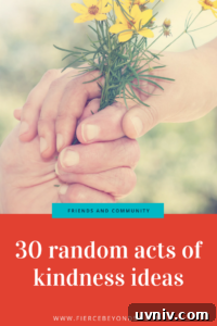 30 Meaningful Random Acts of Kindness You Can Do Today 2 img 3837 1