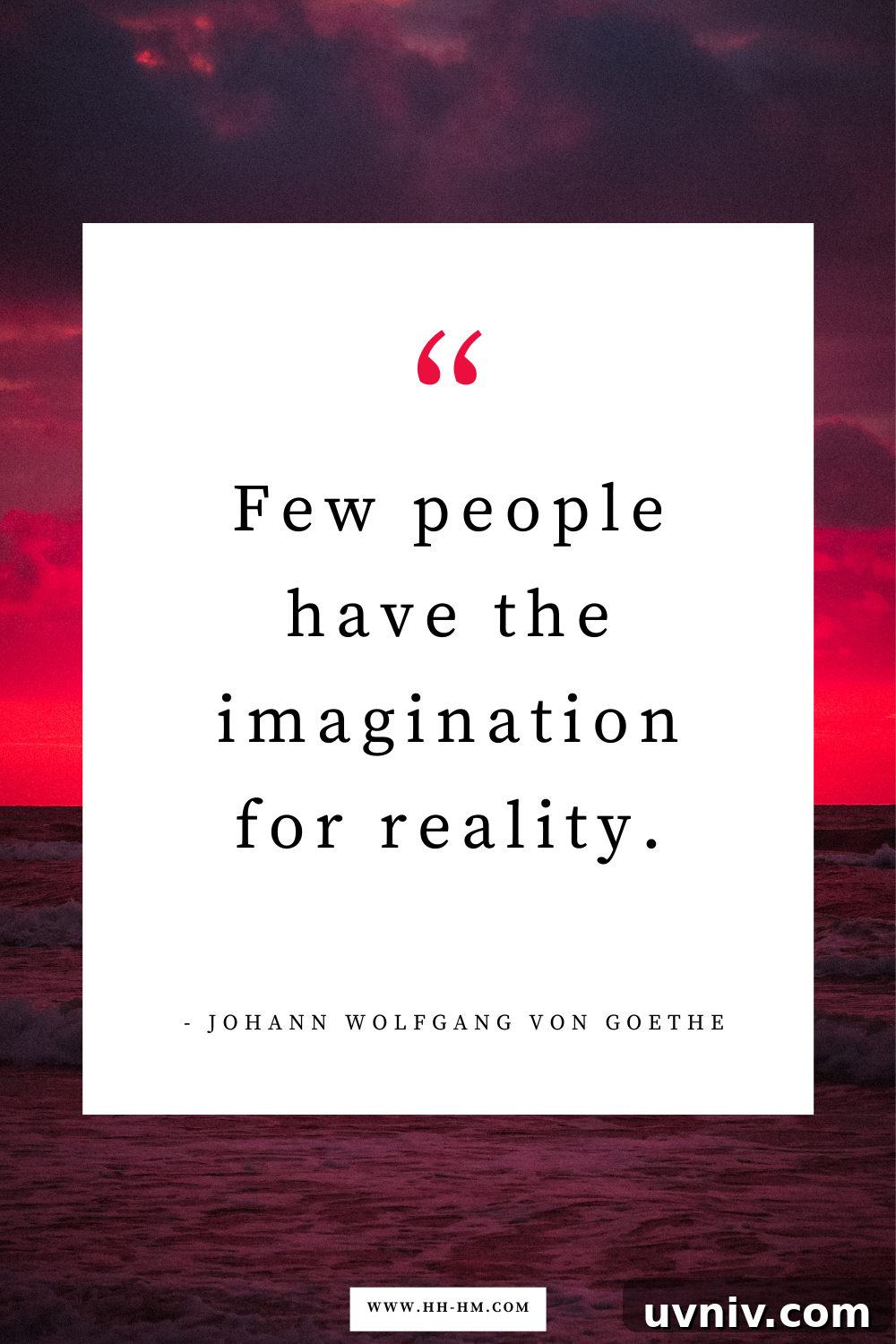 170+ Short Inspirational Quotes About Life for Daily Motivation 27 "Few people have the imagination for reality." — Johann Wolfgang von Goethe | short quotes about life | inspirational life quotes