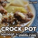 Top Newsletter Recipes: Issue 632 Favorites 4 Crock Pot Sausage Sesame Soup is an easy low carb soup with all the flavor of our popular Crock Pot Savory Slaw.